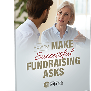 How to Make Successful Fundraising Asks